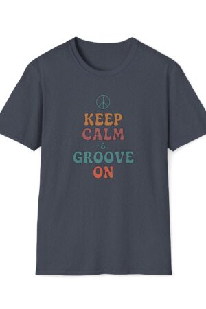 keep calm and groove on funny vintage tee